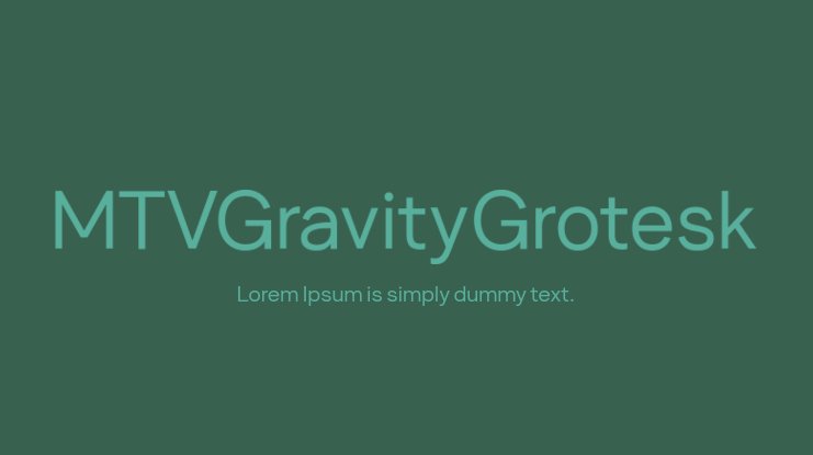 MTV Gravity Grotesk